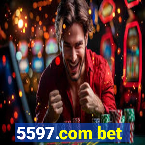 5597.com bet